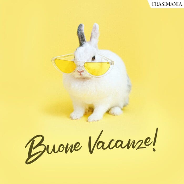 Buone Vacanze!