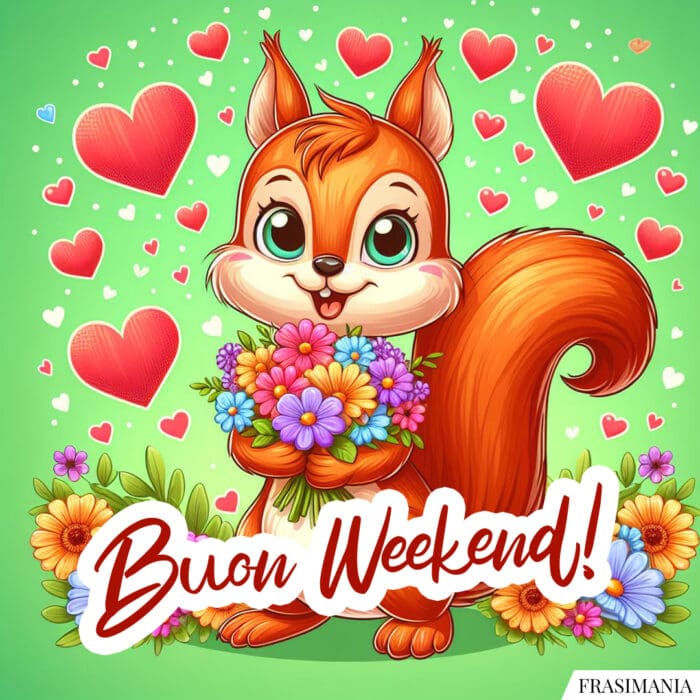 Buon weekend scoiattolo fiori