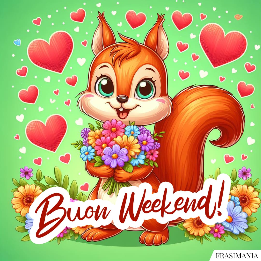 Buon Weekend!