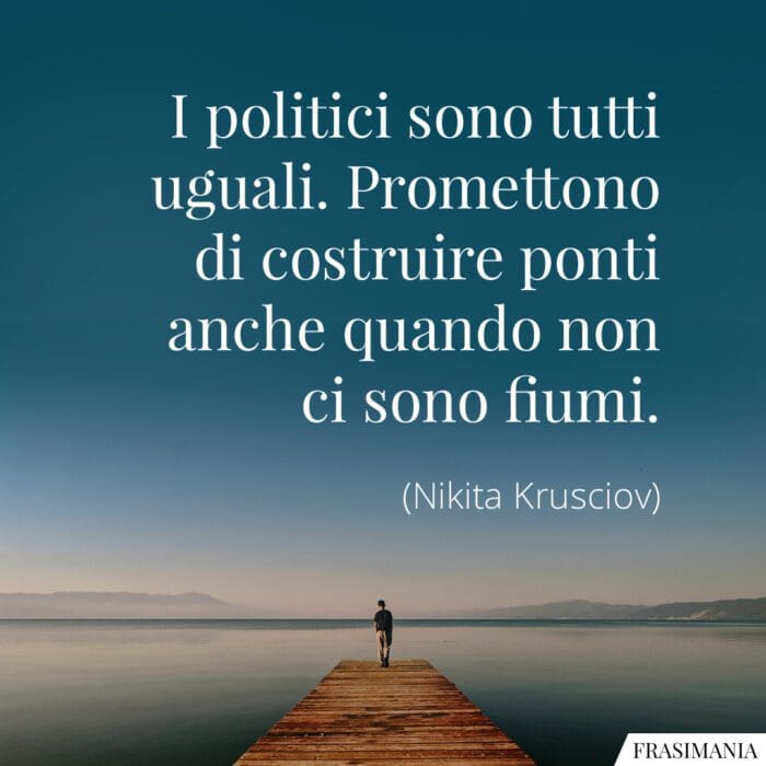 Frasi politici promettono ponti Krusciov