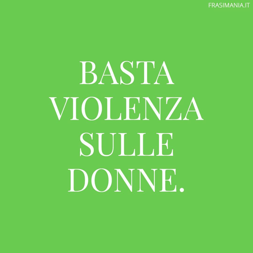 Basta violenza sulle donne.