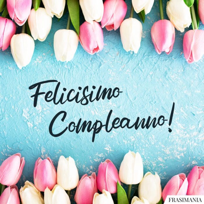 Felicissimo Compleanno!
