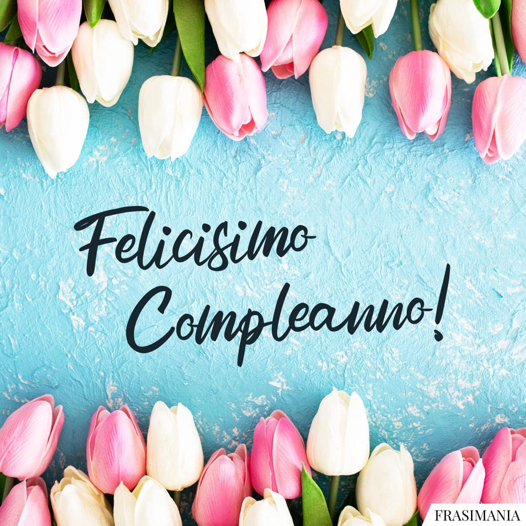 Felicissimo Compleanno!