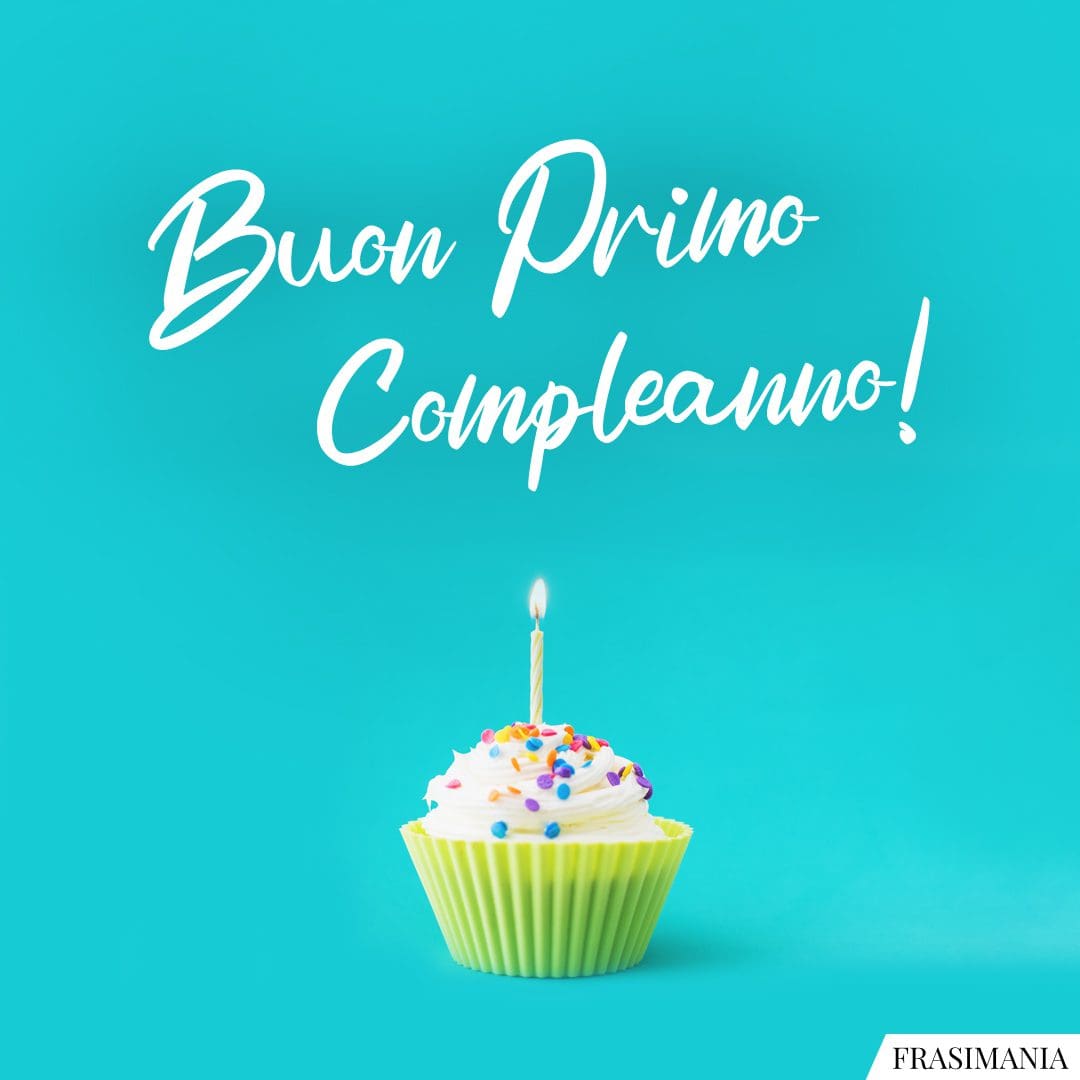Buon Primo Compleanno!