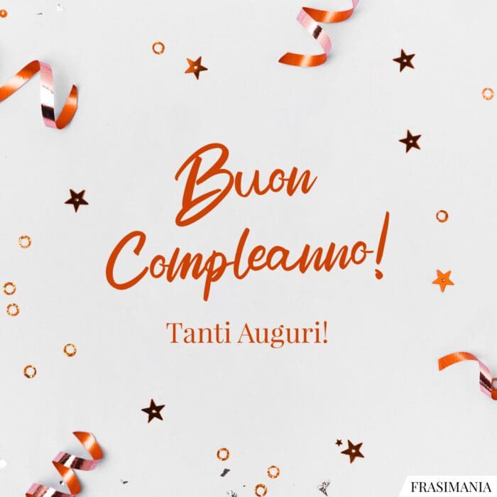 Buon Compleanno! Tanti Auguri!