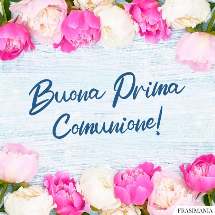 Auguri buona Prima Comunione