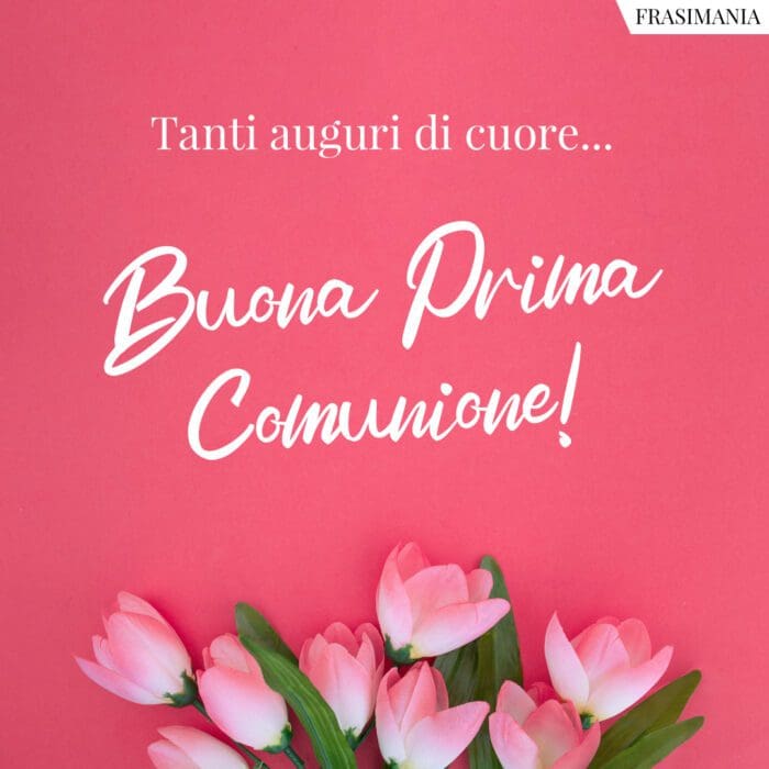 Auguri Prima Comunione cuore