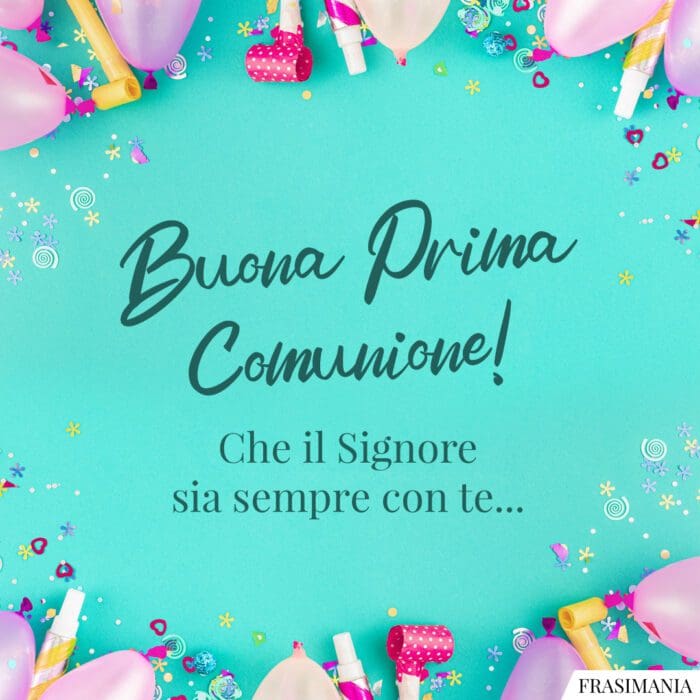 Auguri Prima Comunione Signore