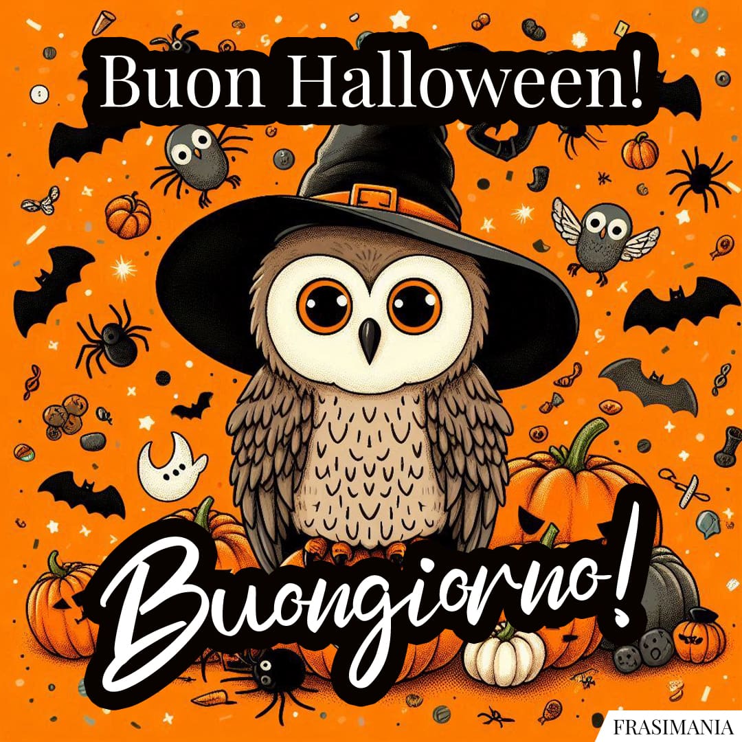 Buon Halloween! Buongiorno!