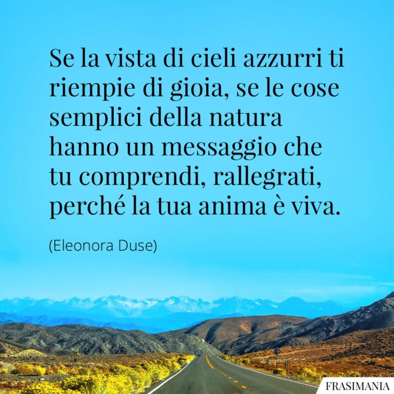 Bellissime Frasi Sulla Gioia Di Vivere Frasi sulla gioia di vivere (belle ed emozionanti)