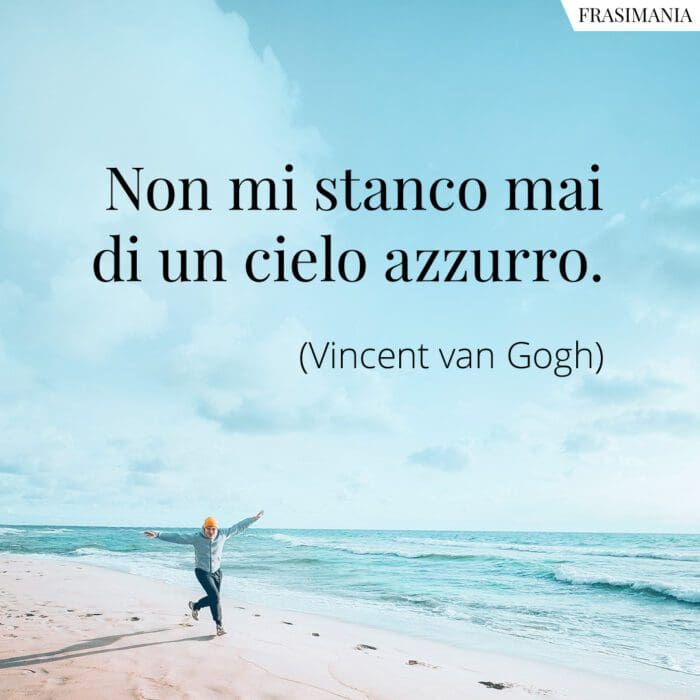 Non mi stanco mai di un cielo azzurro.