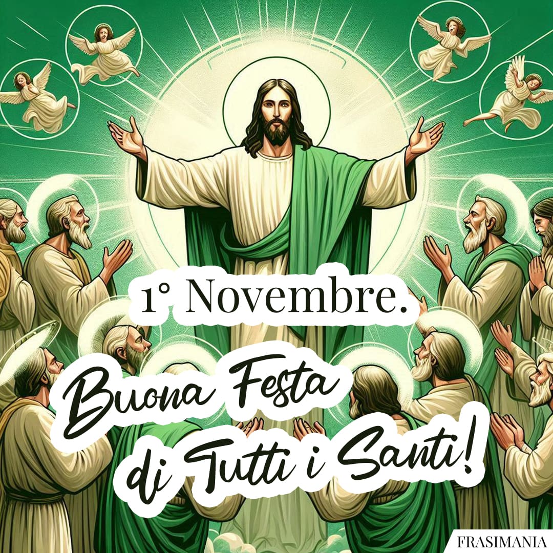 Buona Festa Di Tutti I Santi 1 Novembre 1° Novembre. Buona Festa di Tutti i Santi! (auguri-festa-santi-novembre