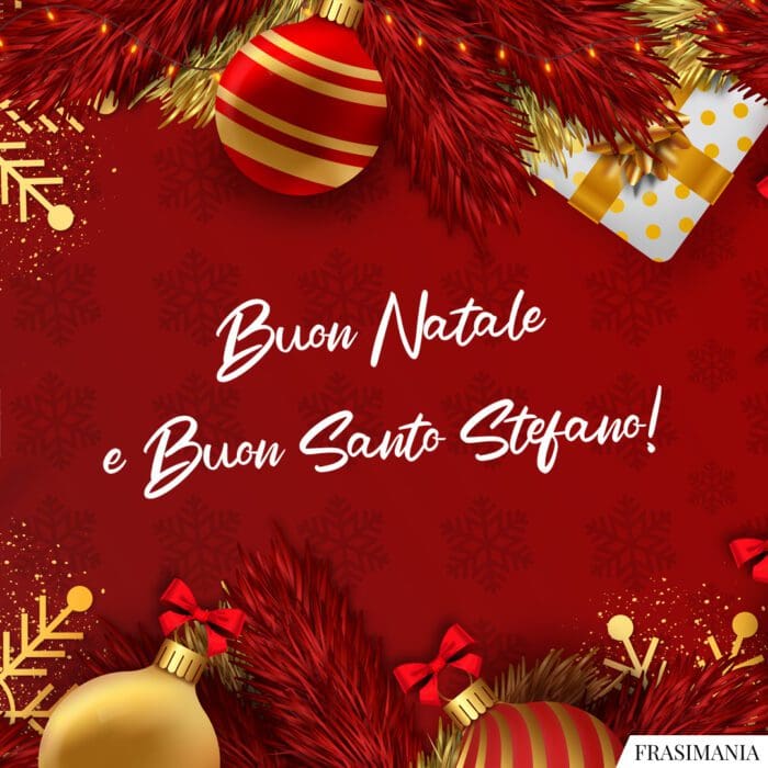 Buon Natale Buon Santo Stefano