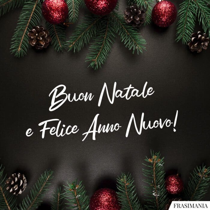 Buon Natale Felice Anno