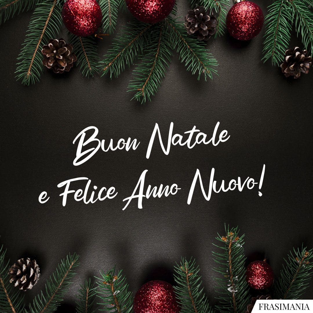 Buon Natale e Felice Anno Nuovo!