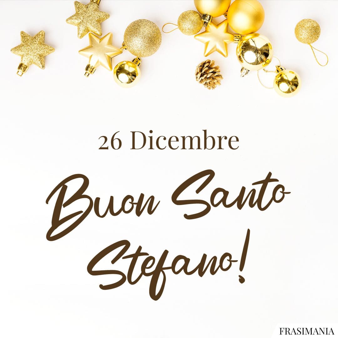 26 Dicembre. Buon Santo Stefano!