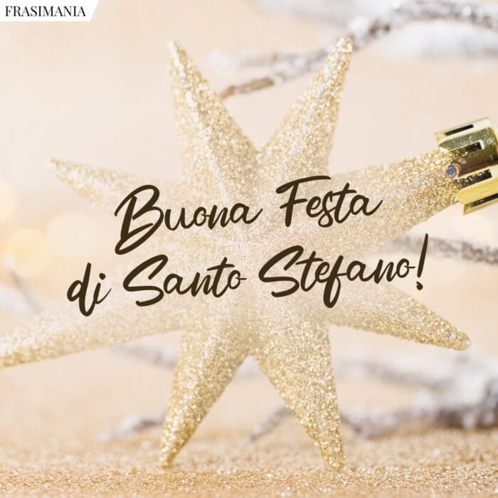 Buona Festa di Santo Stefano!