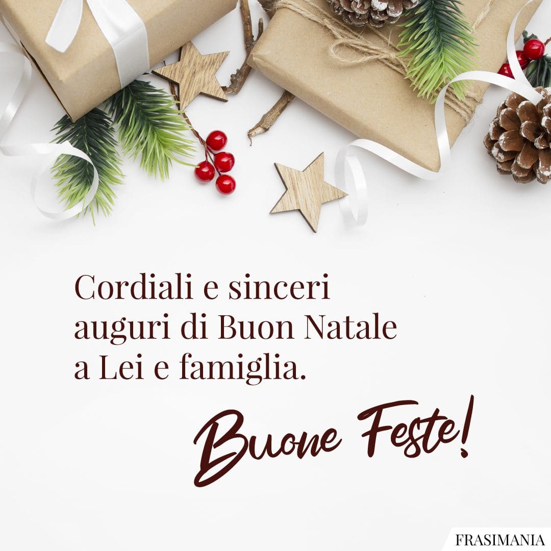 Cordiali e sinceri auguri di Buon Natale a Lei e famiglia. Buone Feste!