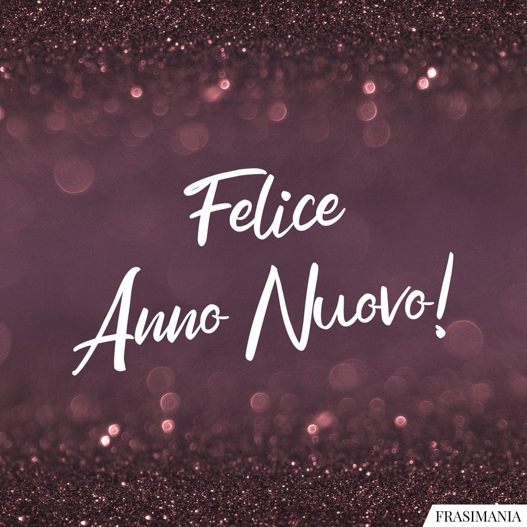 Felice Anno Nuovo!