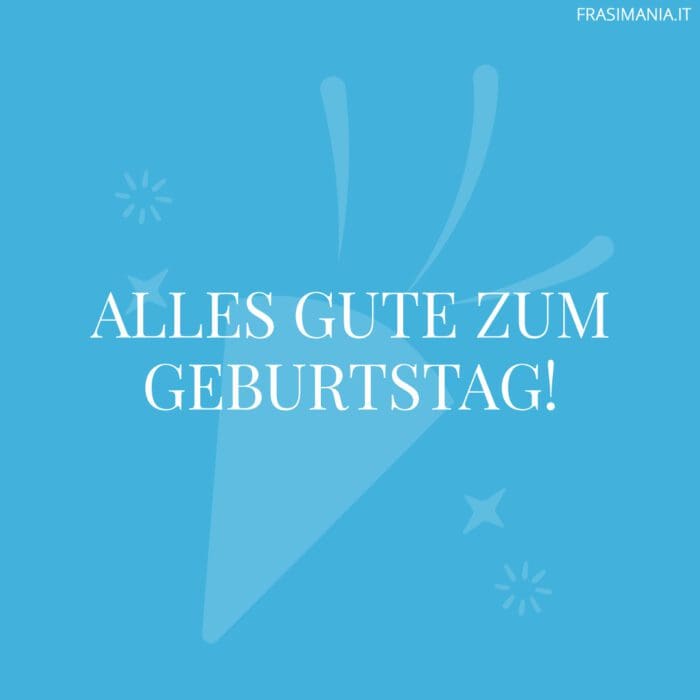 Alles Gute zum Geburtstag!