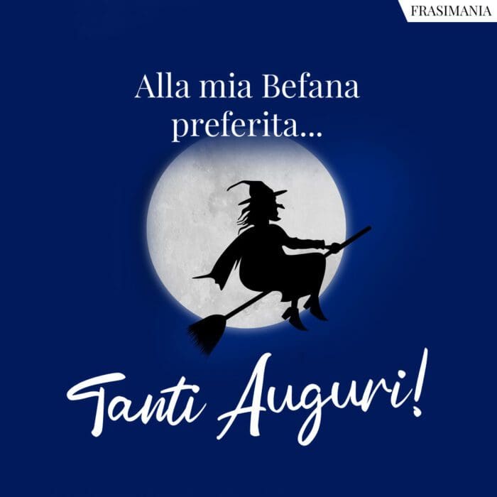 Auguri Befana preferita