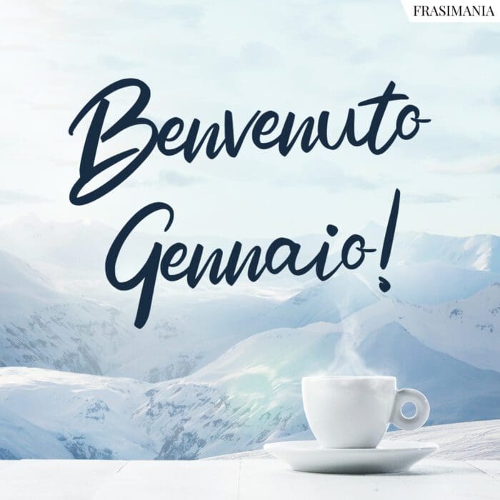 Benvenuto Gennaio