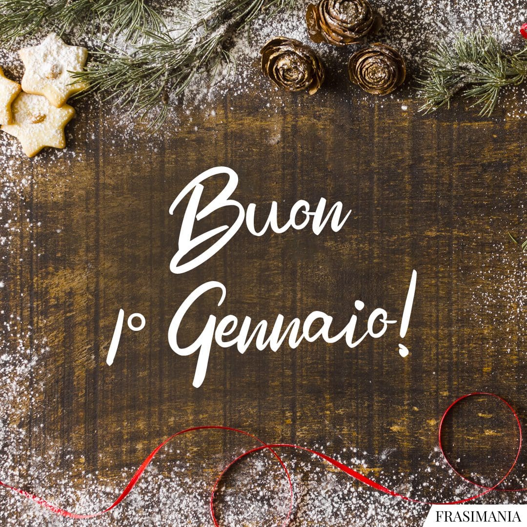 Buon 1° Gennaio!