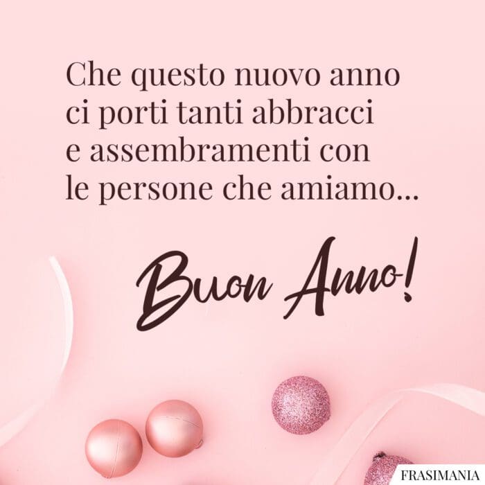 Buon Anno abbracci