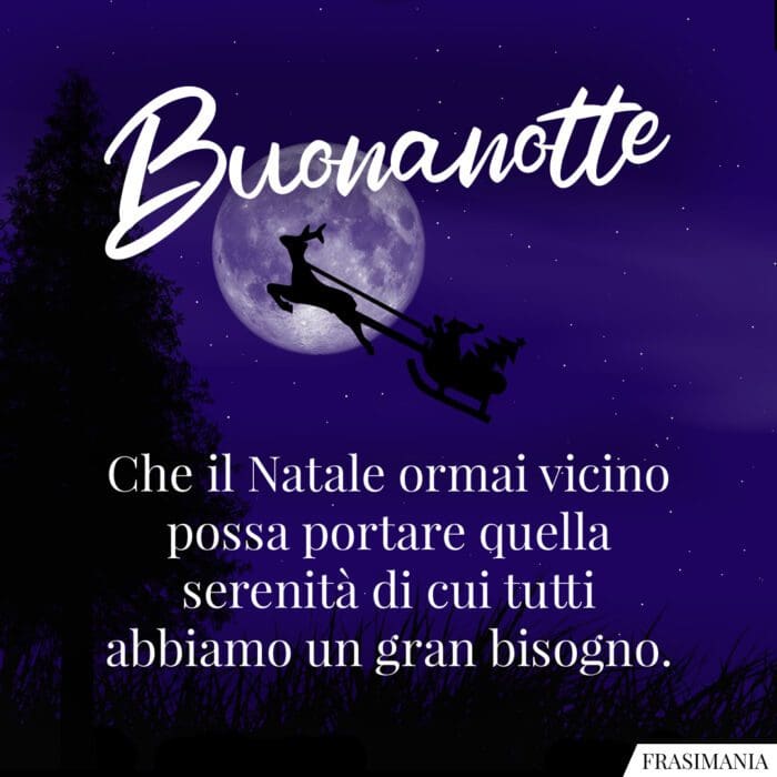 Buonanotte natalizia serenità