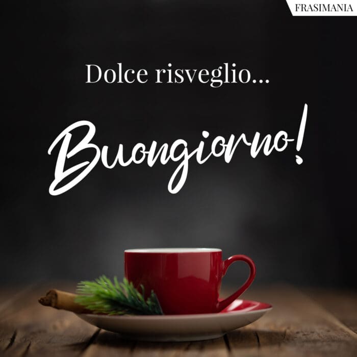 Buongiorno natalizio dolce