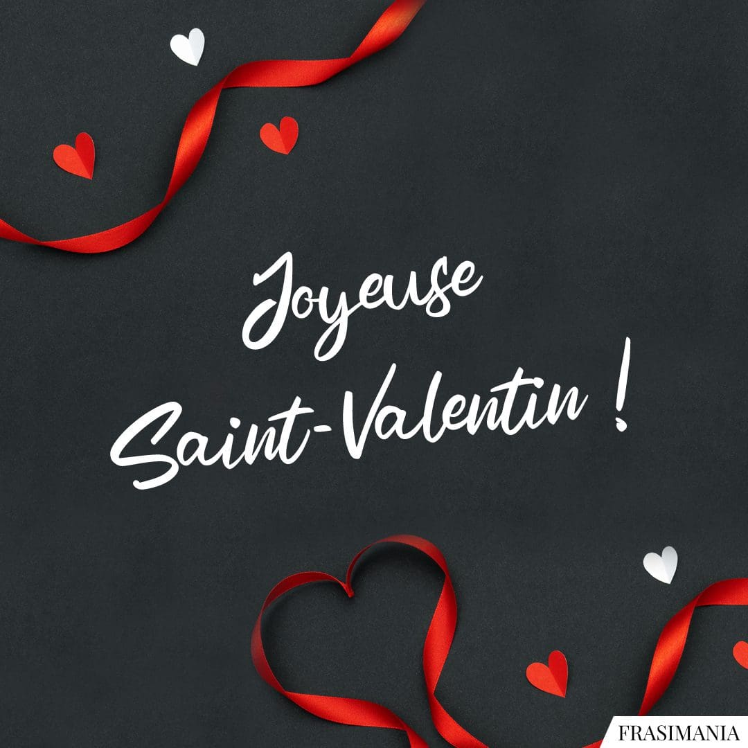 Joyeuse Saint-Valentin !