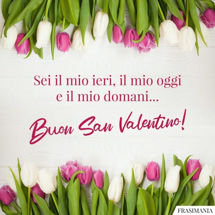 Buon San Valentino oggi