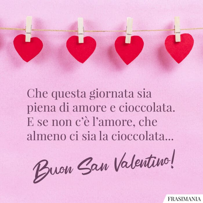 Frasi buon San Valentino cioccolata