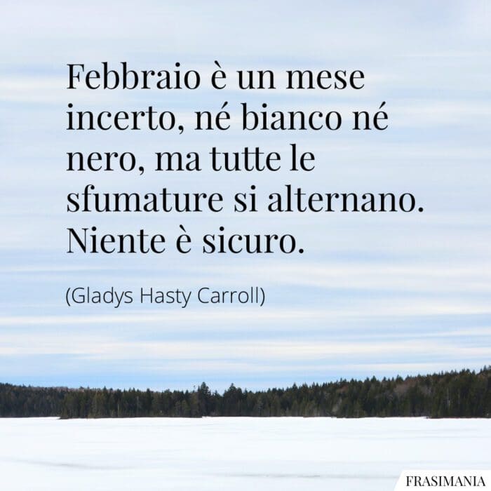 Frasi febbraio incerto Carroll