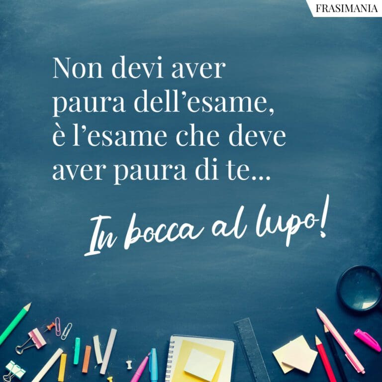 50 Frasi di Auguri per gli Esami (terza media, maturità e università)