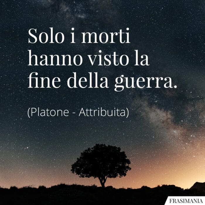 frasi-morti-guerra-platone