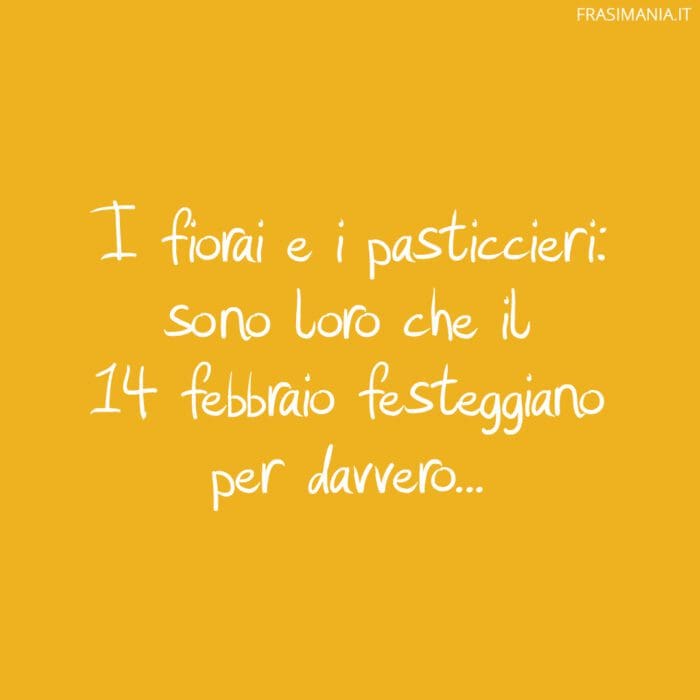 I fiorai e i pasticcieri: sono loro che il 14 febbraio festeggiano per davvero…