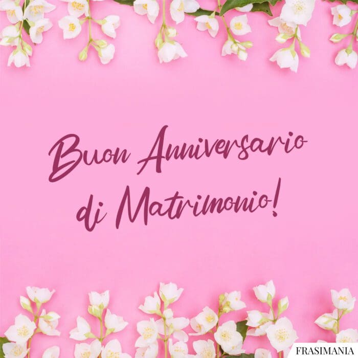 Augurio buon anniversario matrimonio