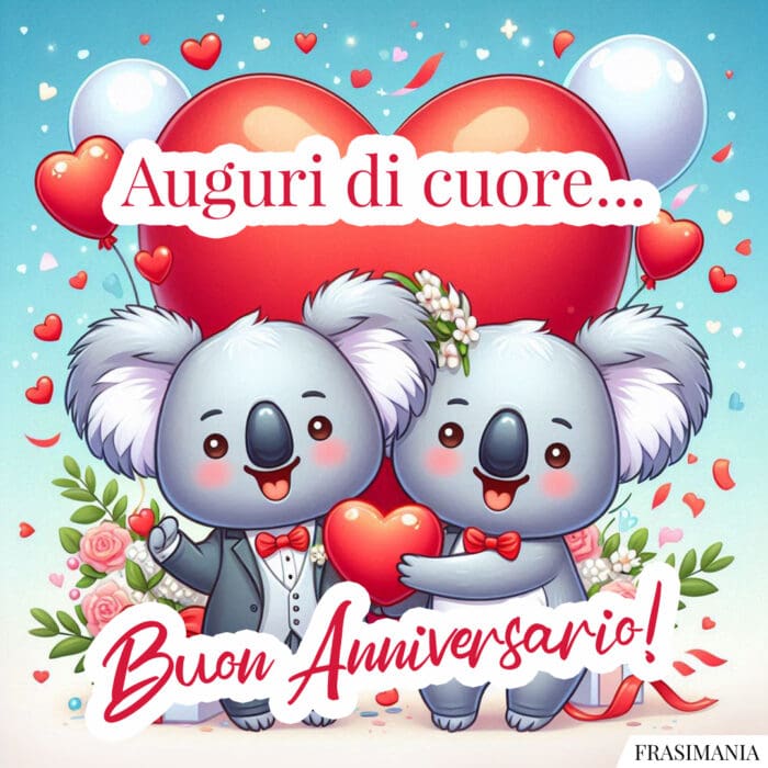Auguri di cuore… Buon Anniversario!