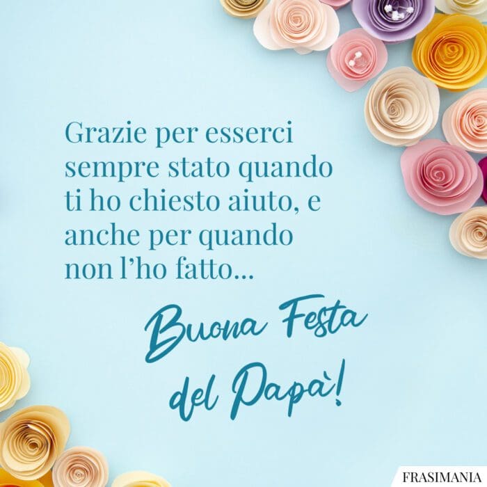 Buona Festa Papà grazie