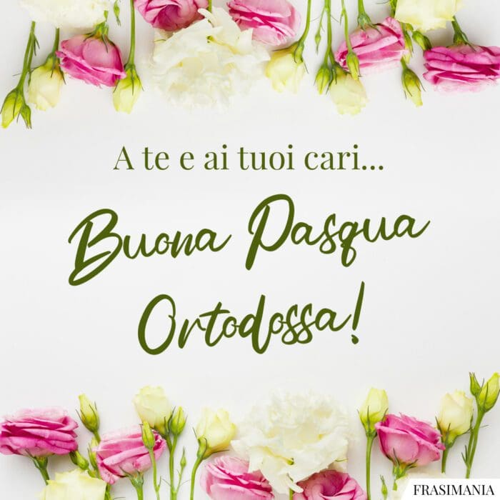 Auguri buona Pasqua Ortodossa