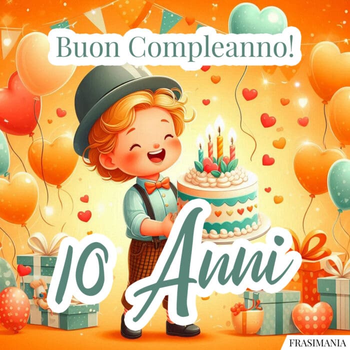 Buon Compleanno! 10 Anni.