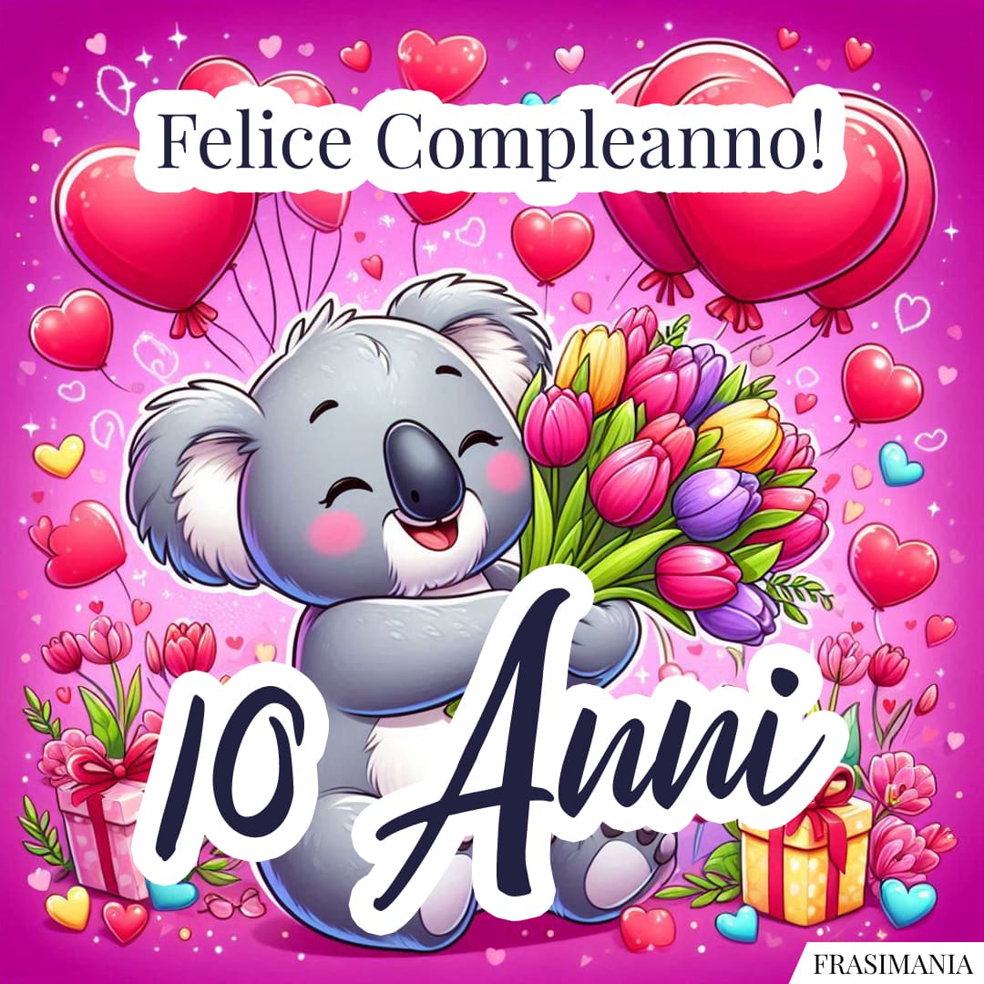 Felice Compleanno! 10 Anni.