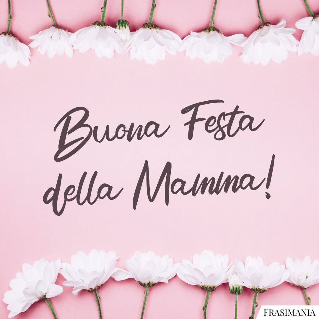Buona Festa della Mamma!