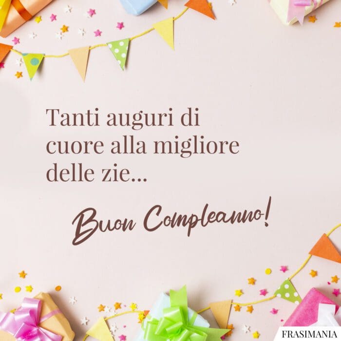 Auguri compleanno zia migliore