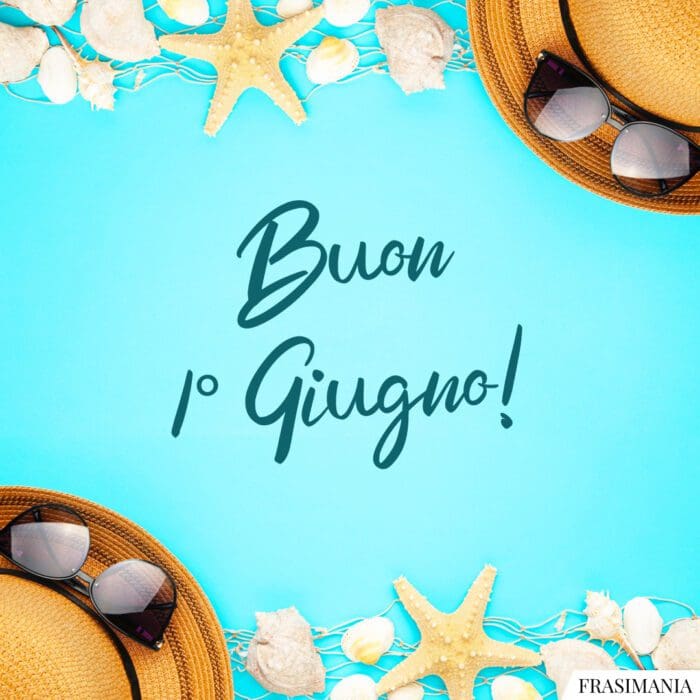 Buon 1 Giugno