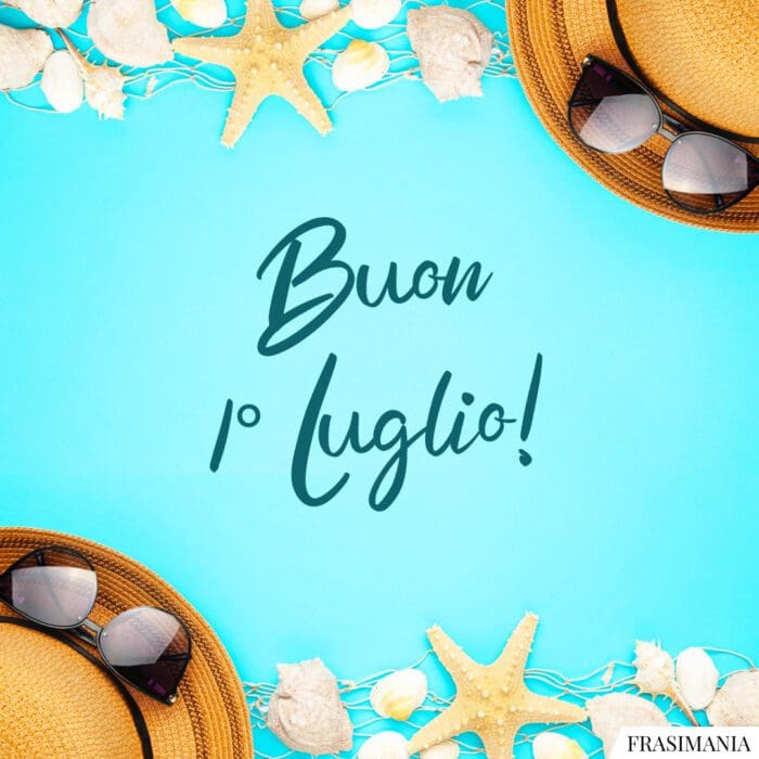 Buon 1 Luglio