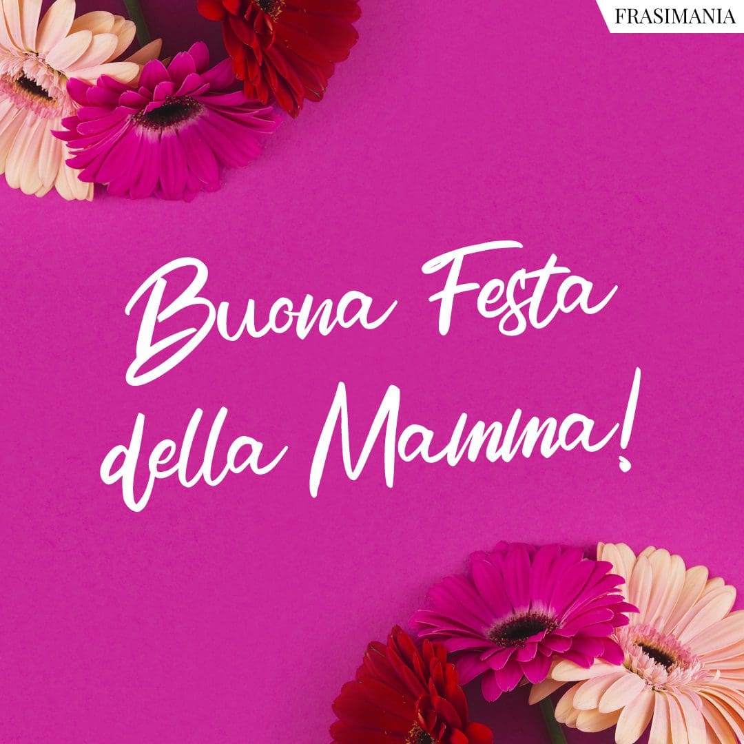Buona Festa della Mamma!