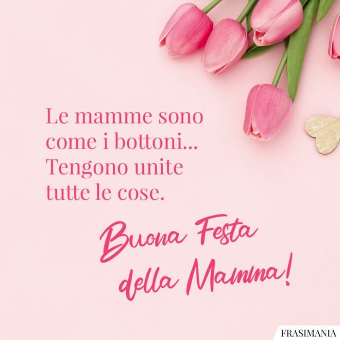 Frasi festa mamma bottoni