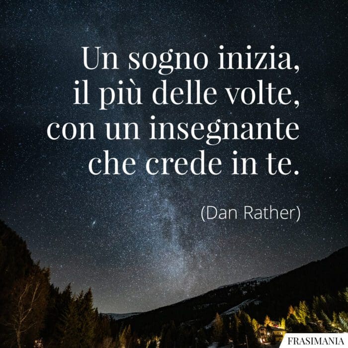 frasi-sogno-insegnante-rather